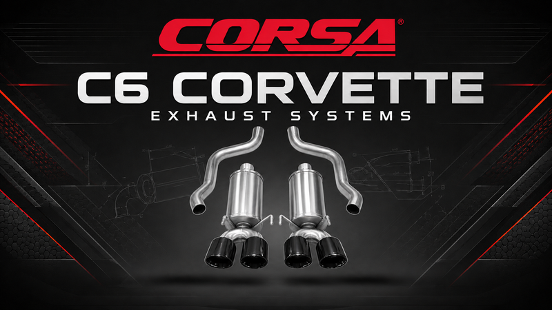 C6 Corvette CORSA exhaust systems for 2005-2013 Coupe, Convertible, Grand Sport, Z06 and ZR1